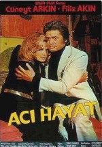 Acı Hayat (1973) afişi Acı Hayat (1973) afişi