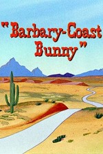 Barbary-coast Bunny (1956) afişi Barbary-coast Bunny (1956) afişi
