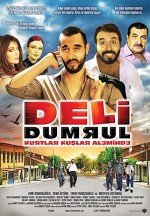 Deli Dumrul: Kurtlar Kuşlar Aleminde (2010) afişi Deli Dumrul: Kurtlar Kuşlar Aleminde (2010) afişi