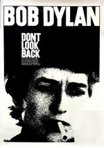 Dont Look Back (1967) afişi Dont Look Back (1967) afişi