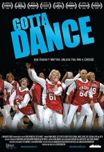 Gotta Dance (2008) afişi Gotta Dance (2008) afişi