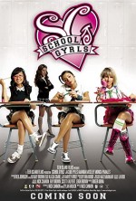 School Gyrls (2009) afişi School Gyrls (2009) afişi