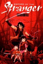 Sword Of The Stranger (2007) afişi Sword Of The Stranger (2007) afişi