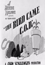 The Bird Came C.o.d. (1942) afişi The Bird Came C.o.d. (1942) afişi