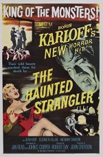 The Haunted Strangler (1958) afişi The Haunted Strangler (1958) afişi