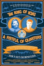 The King Of Kong (2007) afişi The King Of Kong (2007) afişi