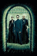 The Matrix Reloaded (2003) afişi The Matrix Reloaded (2003) afişi
