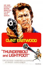 Thunderbolt Ve Lightfoot (1974) afişi Thunderbolt Ve Lightfoot (1974) afişi