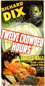 Twelve Crowded Hours (1939) afişi Twelve Crowded Hours (1939) afişi